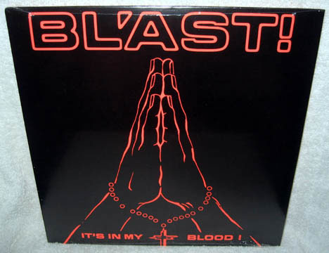 BLAST "It's In My Blood" LP (SST)